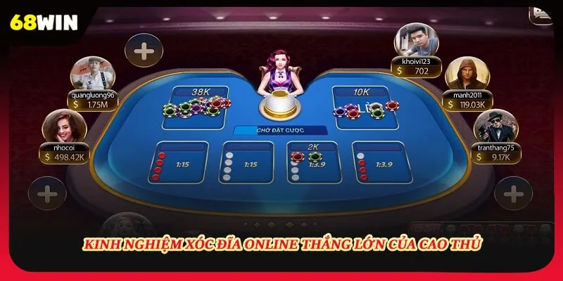 Kinh nghiệm xóc đĩa online thắng lớn của cao thủ