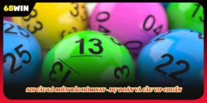 Soi Cầu Lô Miền Bắc Hôm Nay - Dự Đoán Và Cầu Vip Chuẩn